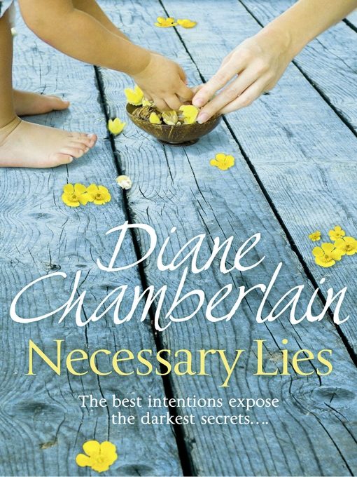 Title details for Necessary Lies by Diane Chamberlain - Available